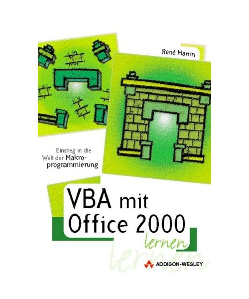 VBA mit Office 2000 lernen: Mit CD-ROM