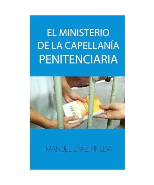 EL MINISTERIO DE LA CAPELLANÍA PENITENCIARIA