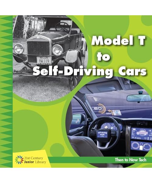 Model T to Self-Driving Cars