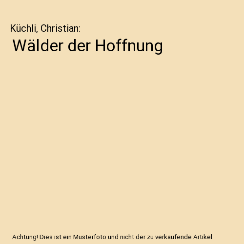 Wälder der Hoffnung
