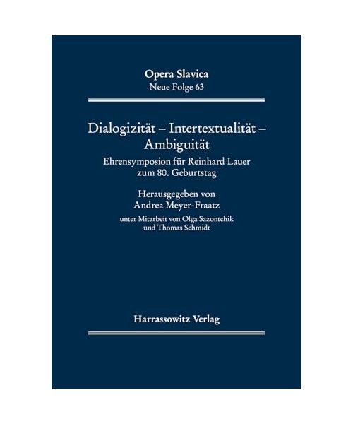 Dialogizität - Intertextualität - Ambiguität