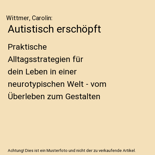 Autistisch erschöpft