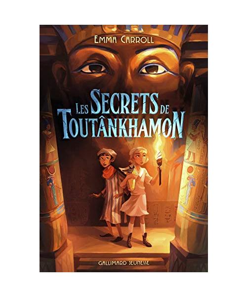 Les Secrets de Toutânkhamon
