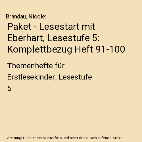 Paket - Lesestart mit Eberhart, Lesestufe 5: Komplettbezug Heft 91-100