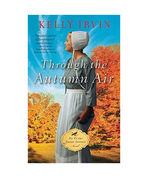 Through the Autumn Air (Every Amish Season)