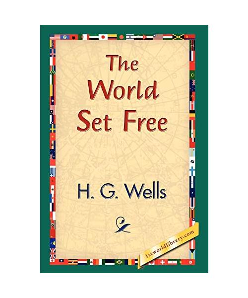 The World Set Free