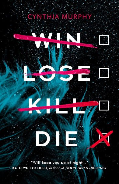 Win, Lose, Kill, Die