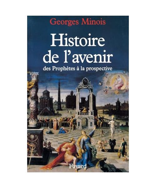 Histoire de l'avenir