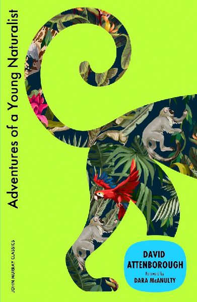 Adventures of a Young Naturalist