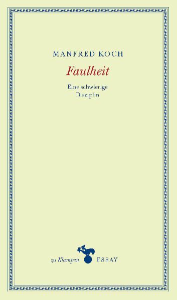 Faulheit
