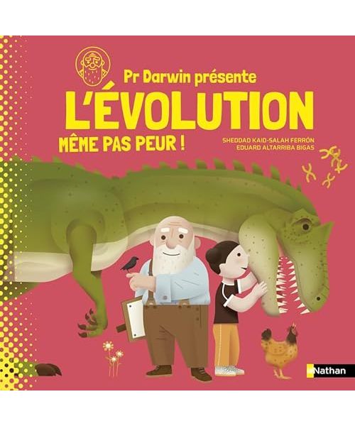 L'évolution même pas peur !