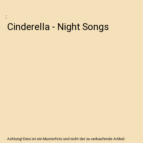 Cinderella - Night Songs