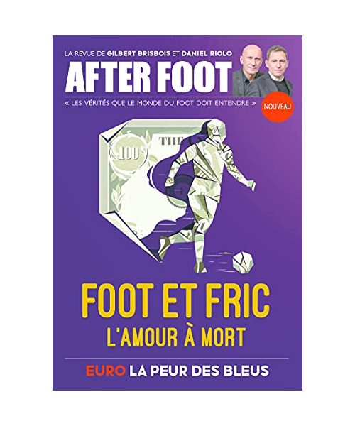 After foot - numéro 1: Tome 1