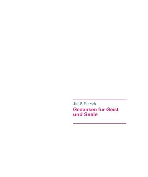 Gedanken für Geist und Seele