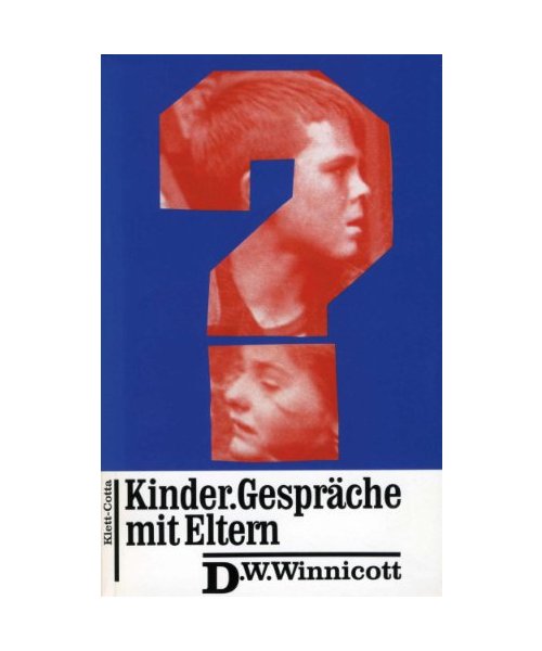 Kinder. Gespräche mit Eltern