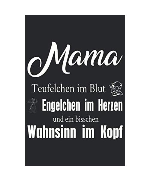 Mama Teufelchen im Blut: A5 Punkteraster Notizbuch für Mamas, Mütter, Kinder