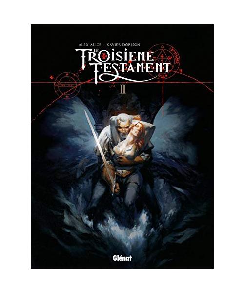 Le Troisième Testament, tome 2 : Matthieu, ou, Le visage de l'ange
