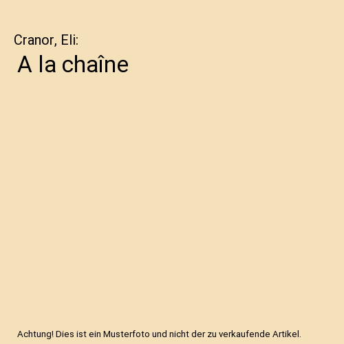 A la chaîne