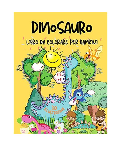 Dinosauro libro da colorare per i bambini: Grande regalo per ragazzi e ragazze, età 4-8