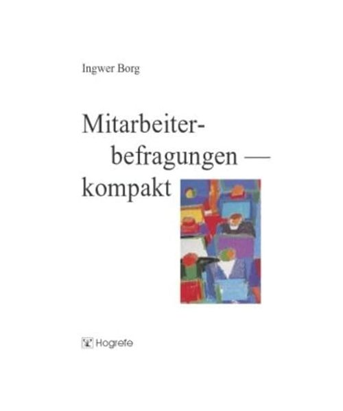Mitarbeiterbefragungen - kompakt
