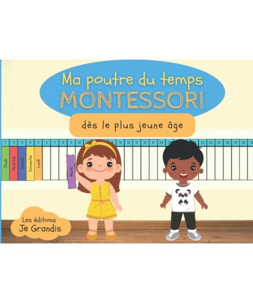 Ma poutre du temps Montessori: Frise de plus de 5 mètres idéal pour aider les enfants à visualiser le temps - Un calendrier sous forme de ligne pour ... rendez-vous, événements importants, fêtes