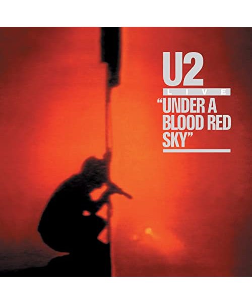 Under a Blood Red Sky (25th Anniversary Edt.)