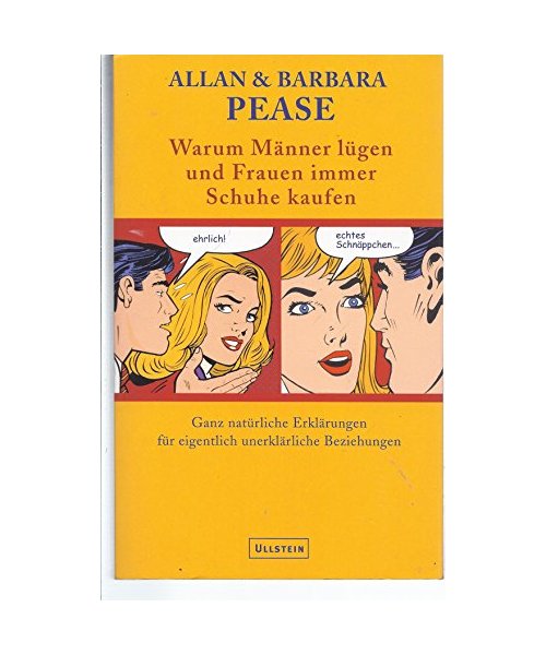 Warum Männer lügen und Frauen immer Schuhe kaufen