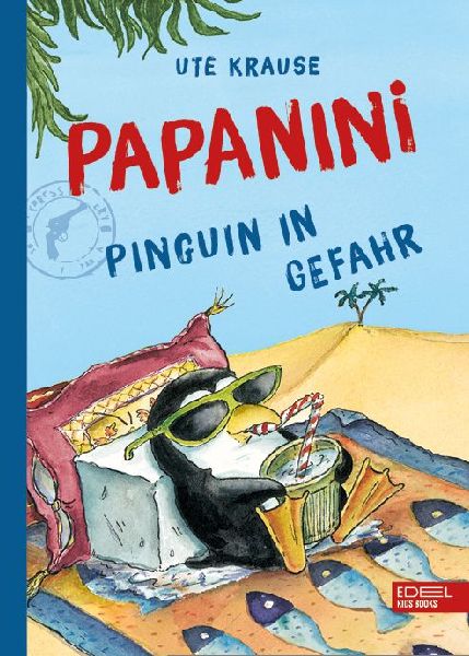 Papanini (Band 2) - Pinguin in Gefahr