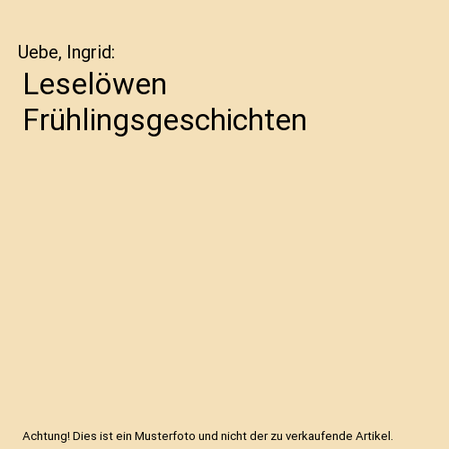 Leselöwen Frühlingsgeschichten