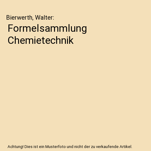 Formelsammlung Chemietechnik