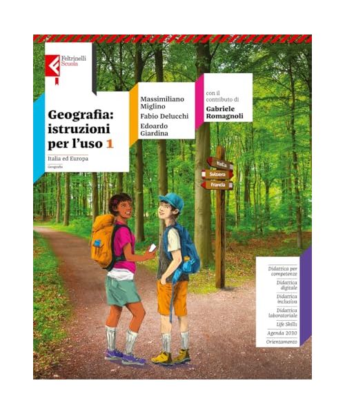 Geografia: istruzioni per l'uso. Con Atlante geografico Italia e Europa, L'Italia e le sue regioni, Atlante geografico Europa. Per la Scuola media. ... online. Italia e Europa-Europa (Vol. 1-2)