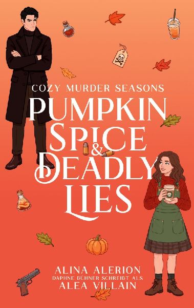 Pumpkin Spice & Deadly Lies