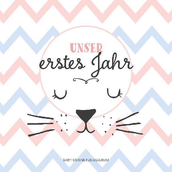 Babyalbum: Unser erstes Jahr. Babytagebuch in rosa und blau zum Ausfüllen für Mädchen & Junge. Personalisiertes Baby Erinnerungsalbum zum Eintragen für das 1. Jahr. Geschenk zur Geburt, Taufe.