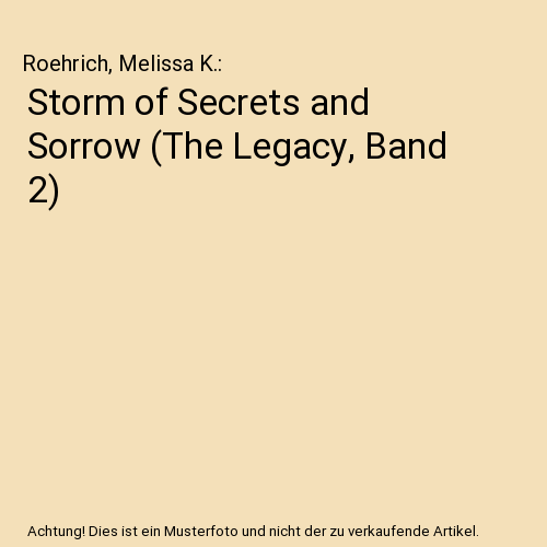 Storm of Secrets and Sorrow