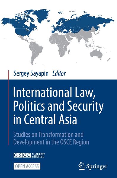 International Law, Politics and Security in Central Asia