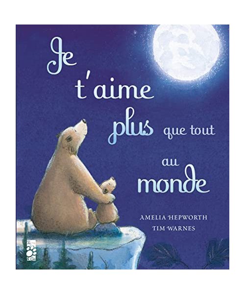 Je t'aime plus que tout au monde