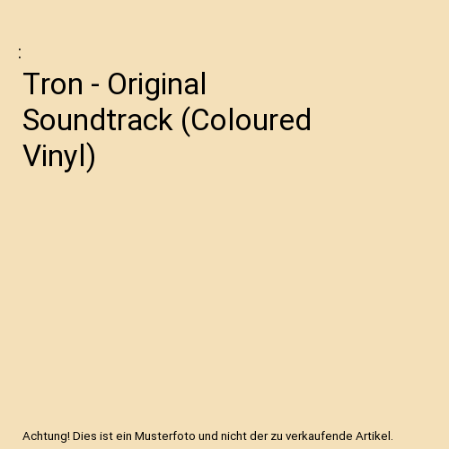 Tron - Original Soundtrack (Coloured Vinyl)