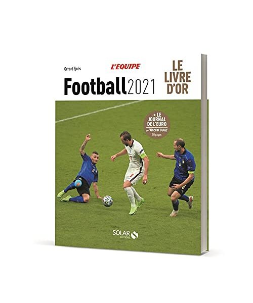 Livre d'or du - Football 2021: Le livre d'or