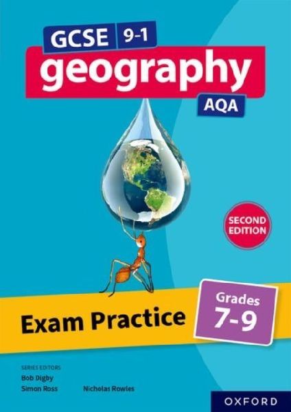 AQA GCSE Geography: Exam Practice: Grades 7-9 (Second Edition)