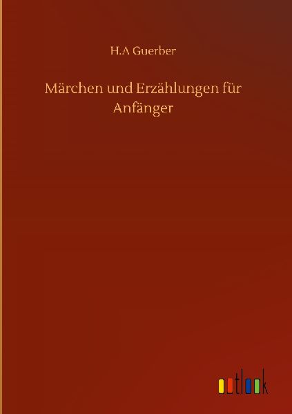 Märchen und Erzählungen für Anfänger