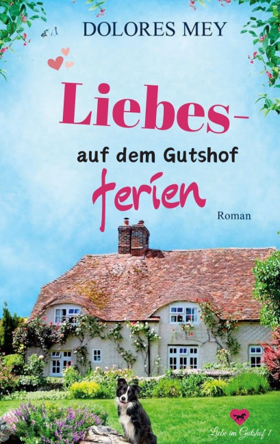 Liebesferien auf dem Gutshof