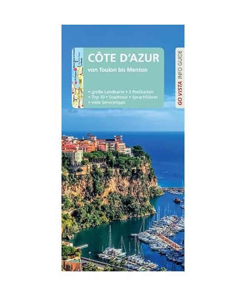 GO VISTA: Reiseführer Côte d'Azur