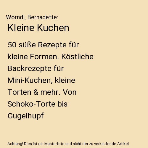 Kleine Kuchen