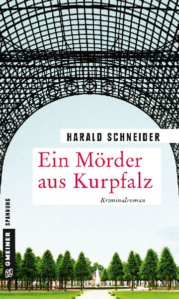 Ein Mörder aus Kurpfalz