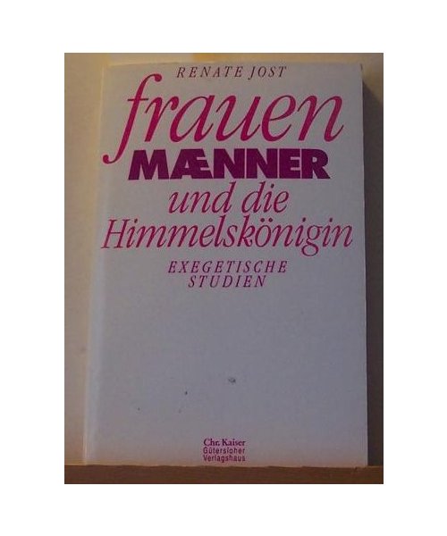 Frauen, Männer und die Himmelskönigin