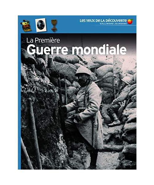 La Première Guerre mondiale
