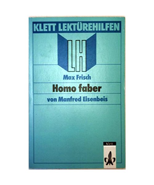 Lektürehilfen Homo faber.