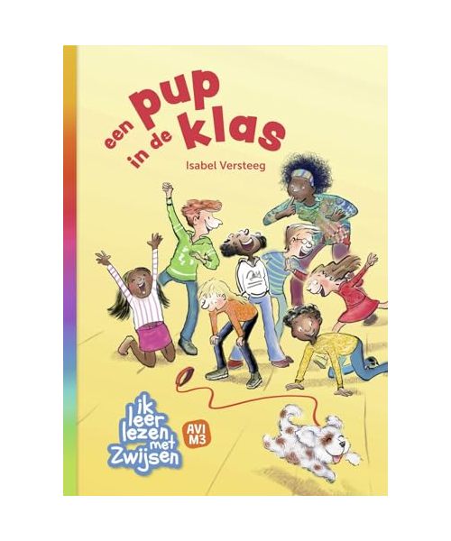 Een pup in de klas (Ik leer lezen met Zwijsen)