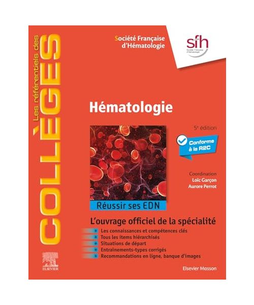 Hématologie: Réussir ses EDN