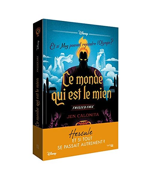 Twisted tale Disney Ce monde qui est le mien: Et si Meg pouvait rejoindre l'Olympe ?